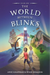 The World Between Blinks