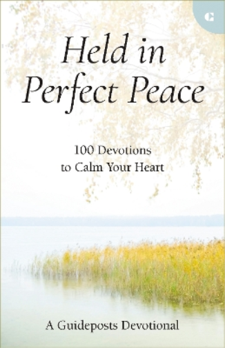 Held in Perfect Peace