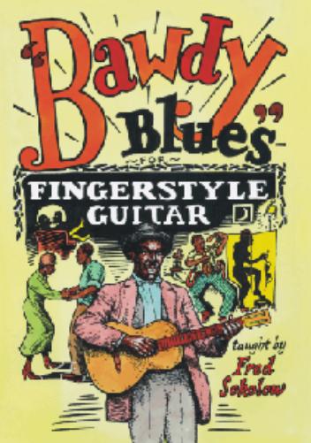 Bawdy Blues For Fingerstyle Guitar
