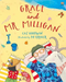 Grace and MR Milligan