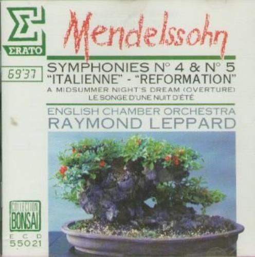 Symphonies N. 4 ``Italienne`` & N.5 ``Reformation`` - Le Songe D`Une Nuit D`Ete