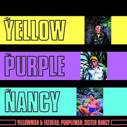 The Yellow, the Purple and the Nancy