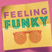 Feeling Funky