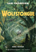 Wolfstongue: "A modern classic" – The Times