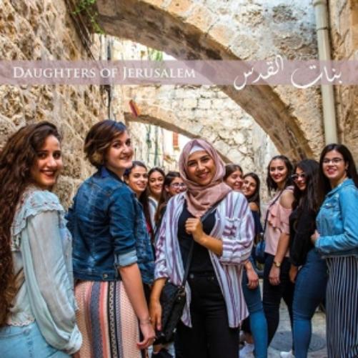 Daughters Of Jerusalem - Banat Al Quds