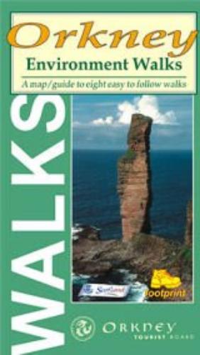 Orkney - Environment Walks - 8 Easy to Follow Walks