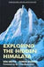 Exploring the Hidden Himalaya