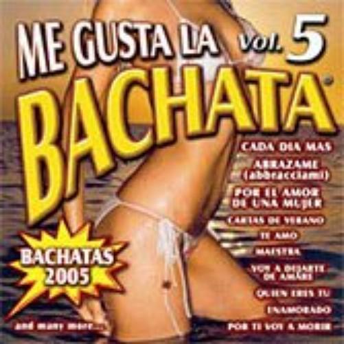 Me Gusta La Bachata Vol.5
