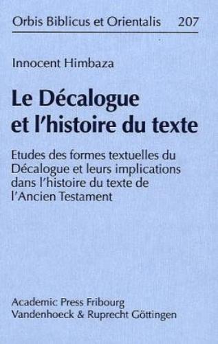 Le Décalogue et l'histoire du texte