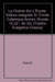 La Chaine Sur L'Exode. Edition Integrale IV. Fonds Catenique Ancien (Exode 15,22 - 40,32)