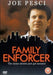 Family Enforcer
