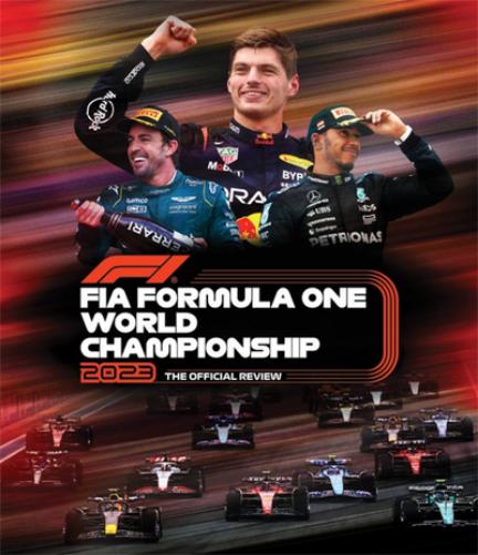 FIA Formula One World Championship: 2023 - The Official Review