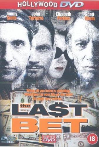 The Last Bet