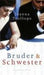 Bruder und Schwester