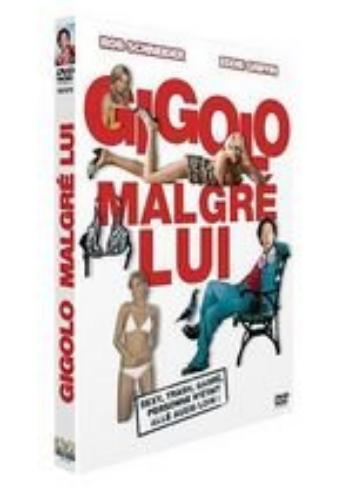 Gigolo Malgre Lui