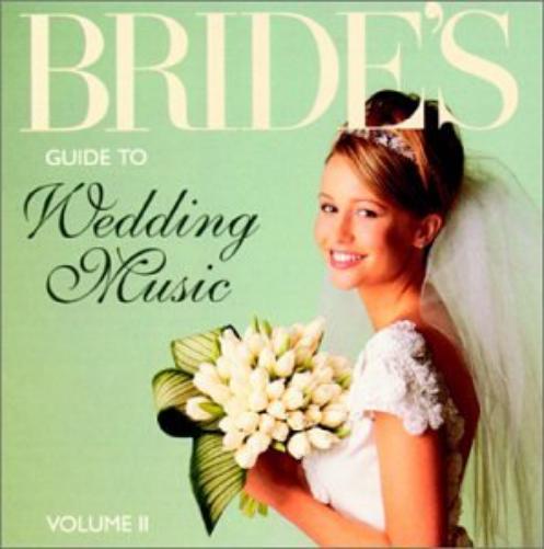 Bride`S Guide To Wedding Music Volume Ii-V/A