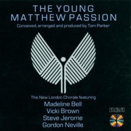 The Young Matthew Passions