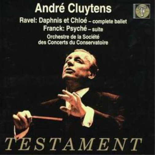 Daphnis & Chloe/psyche - Suite (Cluytens, Choeur Rene Duclos