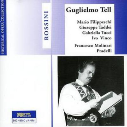William Tell - Live Recording 1957, Bologna (Vinco, Tucci)