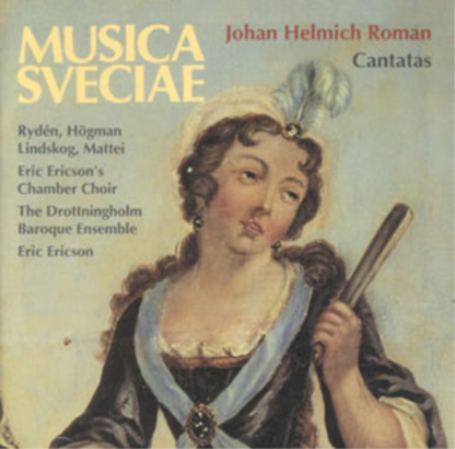 Johan Helmich Roman: Cantatas