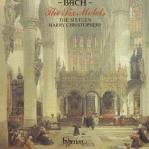 Bach: The Six Motets (The Sixteen / Harry Christophers)