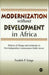 Modernization Without Development In Africa