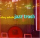Jazz Trash