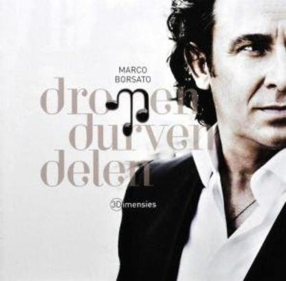 Marco Borsato - Dromen Durven Delen