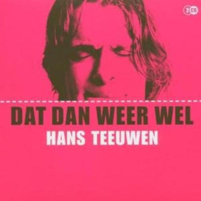 Hans Teeuwen - Dat dan Weer Wel