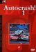 Autocrash! Vol. 1