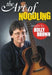 The Art Of Noodling