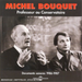 Professeur Au Conservatoire: Documents Sonores 1986-1987