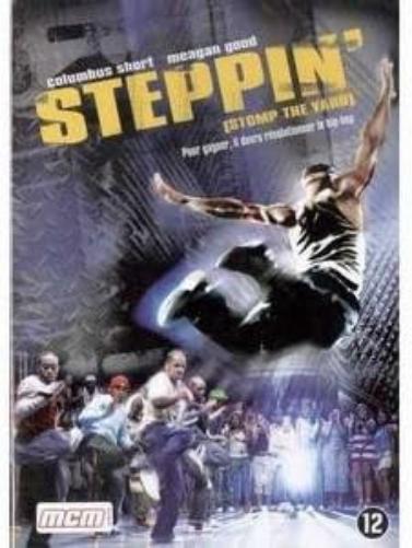Steppin` - Stomp the Yard