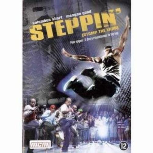 Steppin` - Stomp the Yard