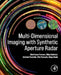 Multi-Dimensional Imaging with Synthetic Aperture Radar