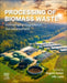 Processing of Biomass Waste