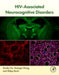 HIV-Associated Neurocognitive Disorders