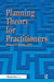 Planning Theory for Practitioners