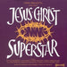 Jesus Christ Superstar / Highlights