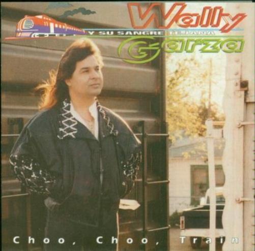 Willie Garza-Choo Choo Train