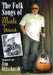 The Folk Songs Of Merle Travis