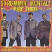 Strummin' Mental! Part 3