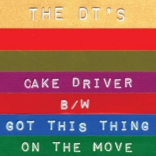 Cake Driver/Got This Thing On The Move