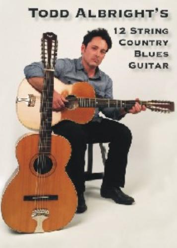 Todd Albright'S 12 String Country Blues Guitar