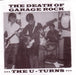 The Death Of Garage Rock