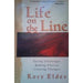 Life on the Line