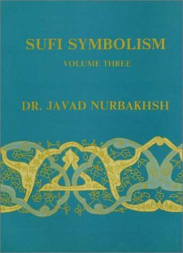 Sufi Symbolism - Volume 3