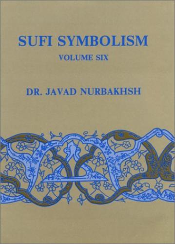 Sufi Symbolism - Volume 6