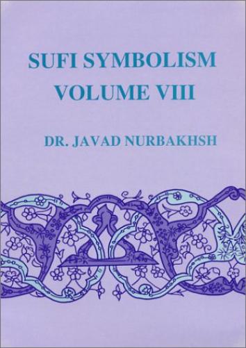Sufi Symbolism - Volume VIII