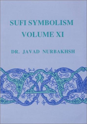 Sufi Symbolism - Volume Xi